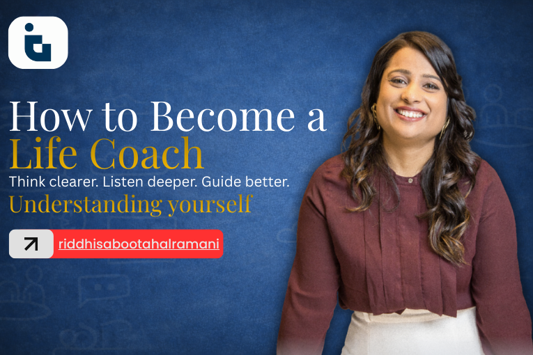 Step-by-step guidance on how to become a life coach