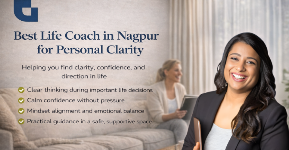 Certified life coach in Nagpur supporting clarity, confidence, and direction