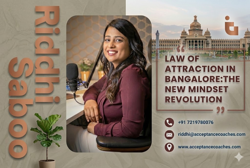 "Riddhi Saboo, life coach, smiling and posing in her office, with the text 'Law of Attraction in Bangalore: The New Mindset Revolution.'"