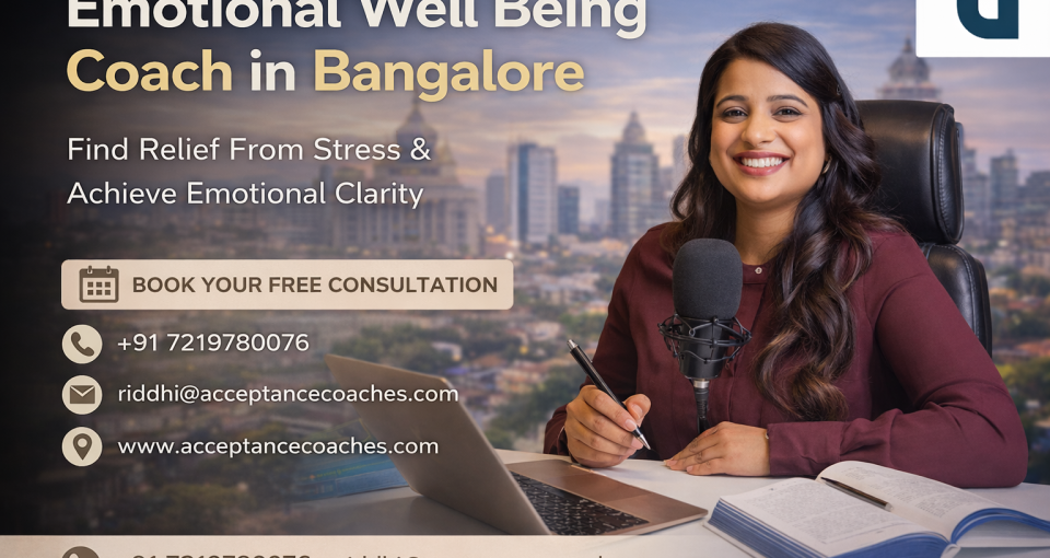 Emotional well being coach in Bangalore helping professionals manage stress and achieve emotional balance with confidence